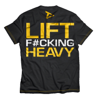 Dedicated T-Shirt ' Lift F#cking Heavy '